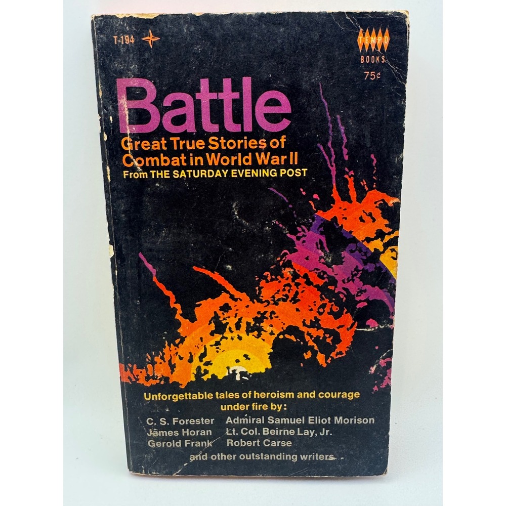Battle Great True Stories of Combat in World War II Tempo Books T-194 1967 WWII